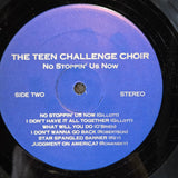 TEEN CHALLENGE CHOIR NO STOPPIN US NOW