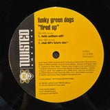 FUNKY GREEN DOGS FIRED UP 12"