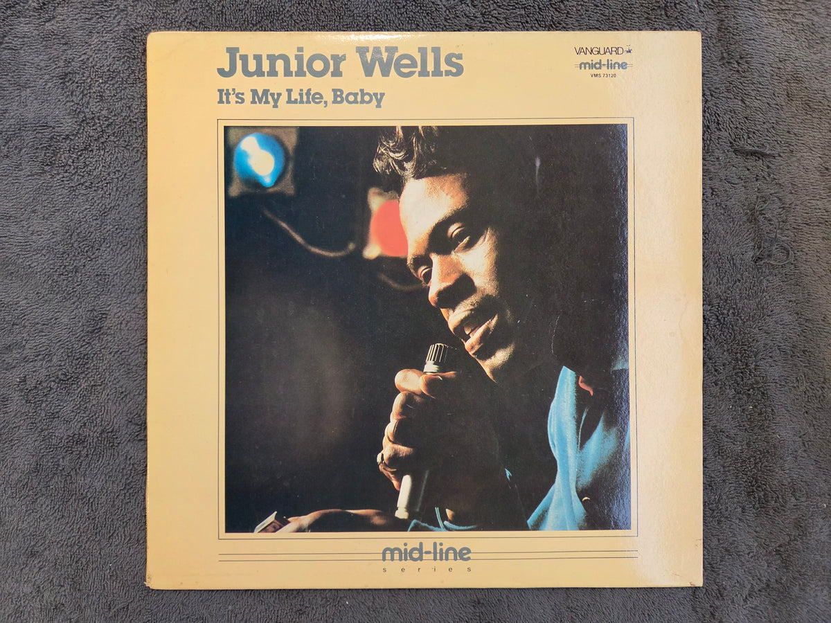 JUNIOR WELLS ITS MY LIFE BABY RE