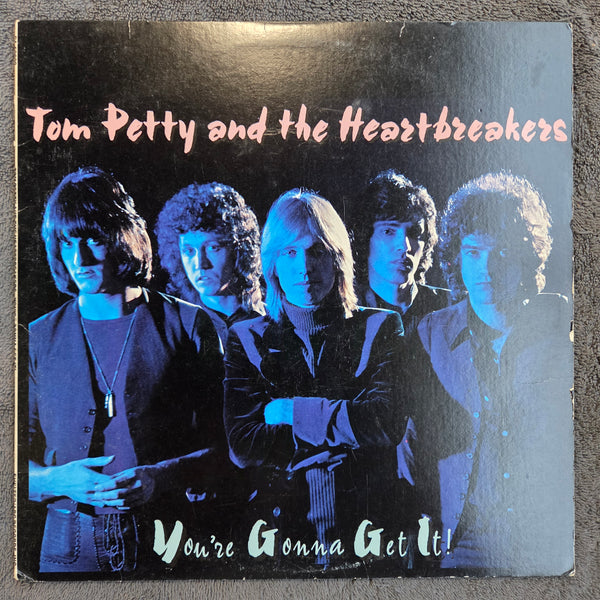 TOM PETTY YOURE GONNA GET IT