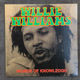 WILLIE WILLIAMS WORDS OF KNOWLEDGE