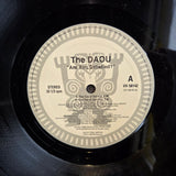 DAOU ARE YOU SATISFIED 12"