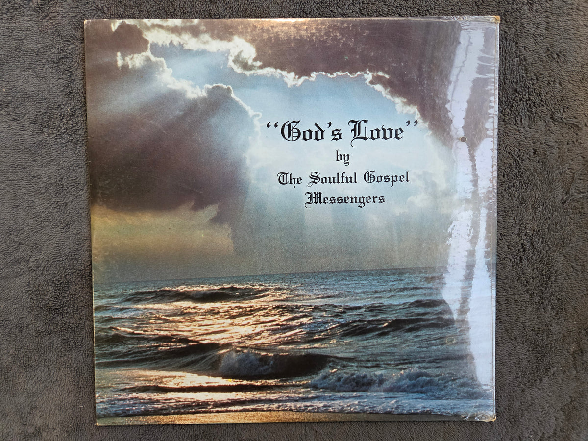 SOULFUL GOSPEL MESSENGERS GODS LOVE NEW