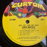 CURTIS MAYFIELD GIVE GET TAKE AND HAVE