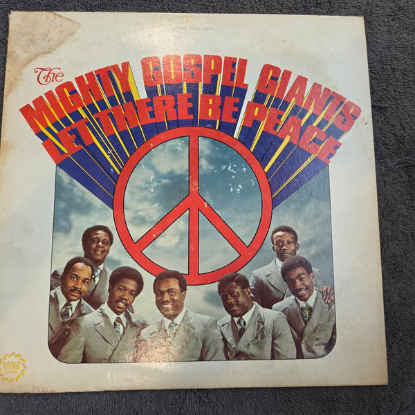 MIGHTY GOSPEL GIANTS LET THERE BE PEACE