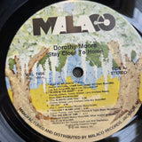 DOROTHY MOORE STAY CLOSE TO HOME