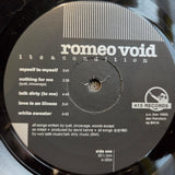 ROMEO VOID ITSACONDITION ITS A CONDITION