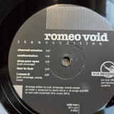 ROMEO VOID ITSACONDITION ITS A CONDITION