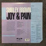 SHIRLEY BROWN JOY & PAIN
