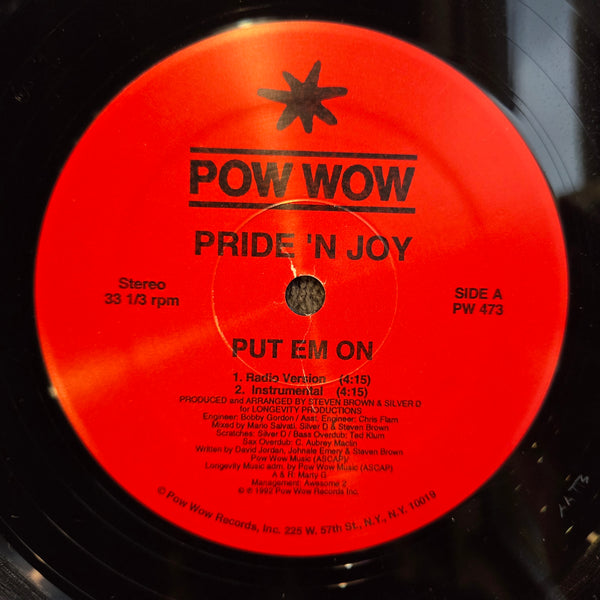 PRIDE N JOY PUT EM ON 12"