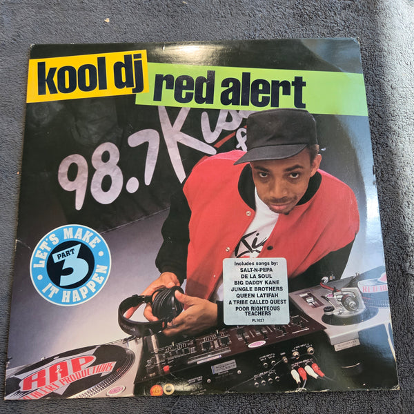 KOOL DJ RED ALERT LETS MAKE IT HAPPEN PART 3