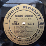MIKE SARKISSIAN TURKISH DELIGHT