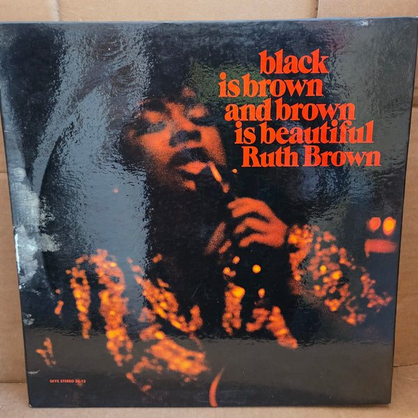 RUTH BROWN BLACK IS BROWN AND BROWN IS BEAUTIFUL