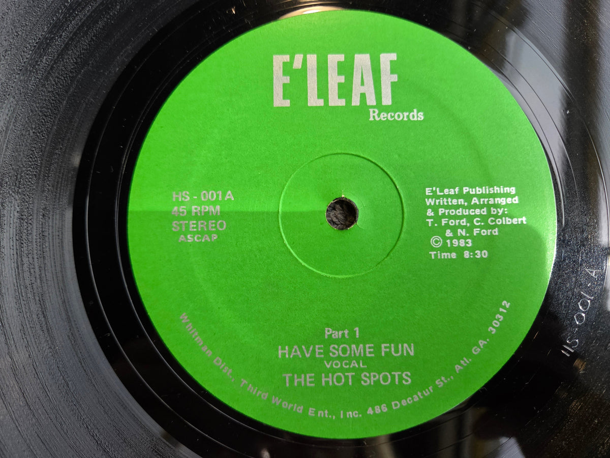 HOT SPOTS HAVE SOME FUN 12"
