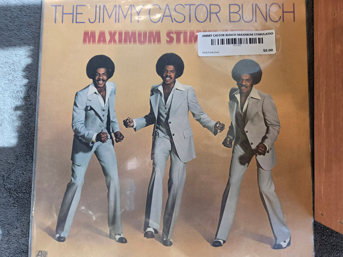 JIMMY CASTOR BUNCH MAXIMUM STIMULATION