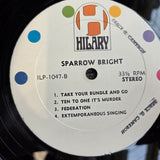 MIGHTY SPARROW BRIGHT