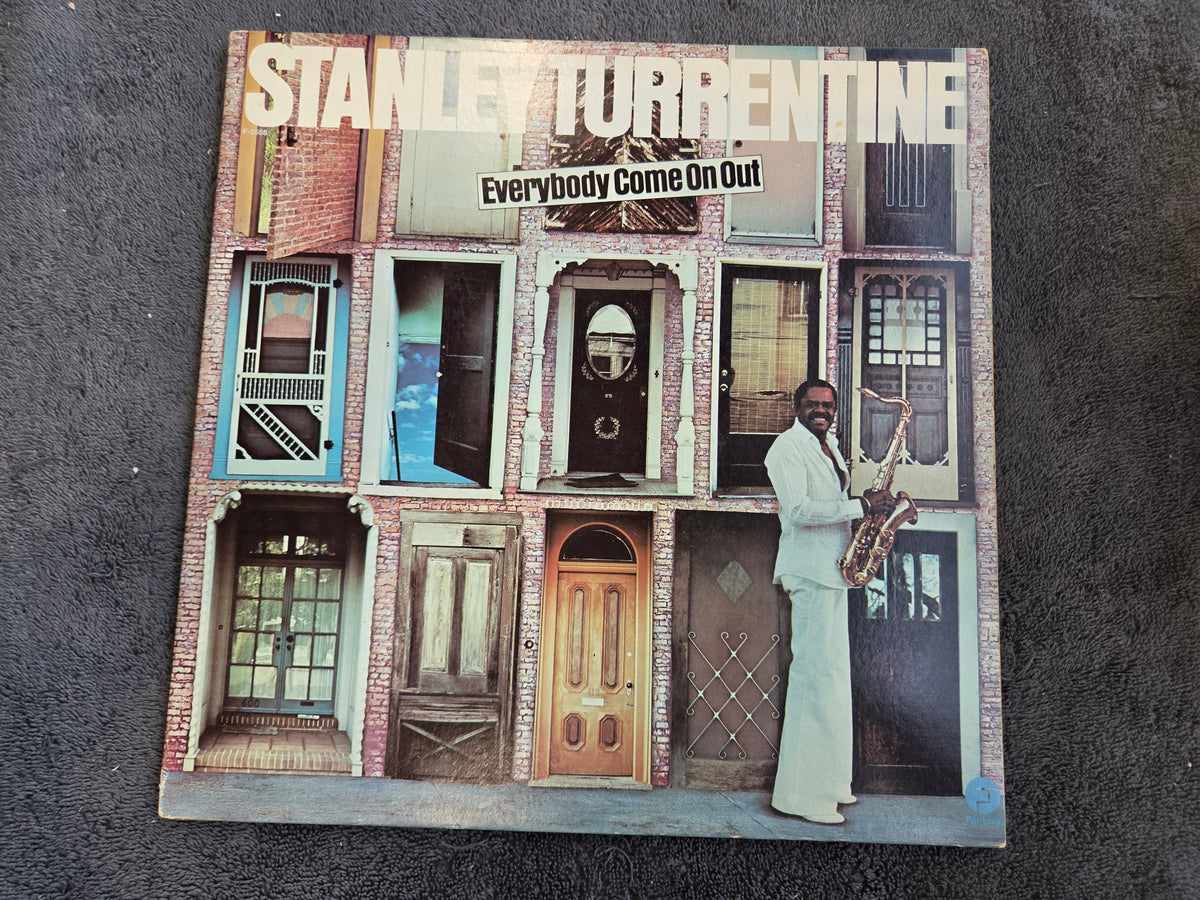 STANLEY TURRENTINE EVERYBODY COME ON OUT