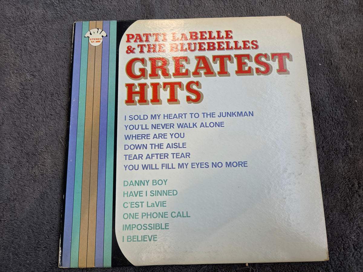 PATTI LABELLE & THE BLUEBELLES GREATEST HITS TRIP