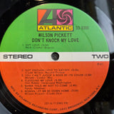 WILSON PICKETT DONT KNOCK MY LOVE