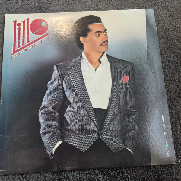 LILLO THOMAS LET ME BE YOURS