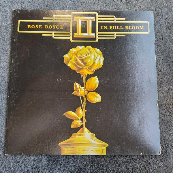 ROSE ROYCE IN FULL BLOOM