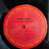 THIRD WORLD YOUVE GOT THE POWER