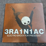 BRANIAC ELECTRO-SHOCK FOR PRESIDENT 12"