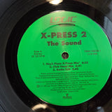 X-PRESS 2 THE SOUND 12"