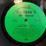 X-PRESS 2 THE SOUND 12"