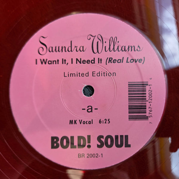 SAUNDRA WILLIAMS I WANT IT I NEED IT RED 12"