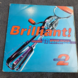 BRILLIANT THE GLOBAL DANCE EXPERIENCE VOLUME 2