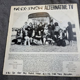 ALTERNATIVE TV WHAT YOU SEE IS WHAT YOU ARE UK IMP