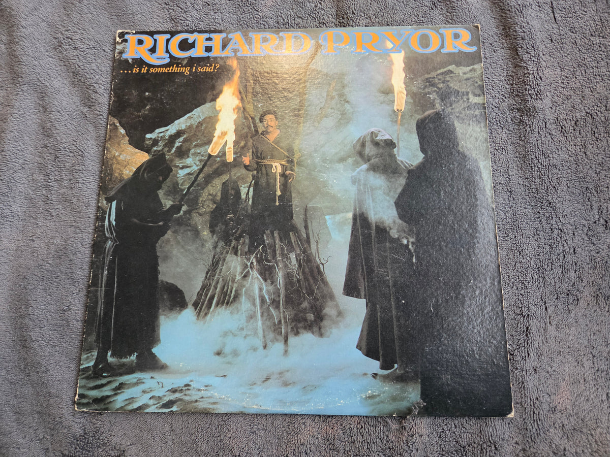 RICHARD PRYOR IS IT SOMETHING I SAID