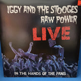 STOOGES RAW POWER LIVE IN THE HANDS OF THE FANS