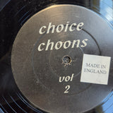 CHOICE CHOONS VOL 2 UK IMP 12"
