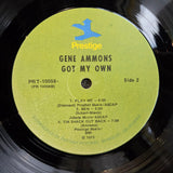 GENE AMMONS GOT MY OWN