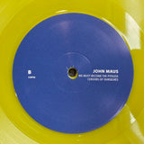 JOHN MAUS WE MUST BECOME THE PITILESS CENSORS OF OURSELVES 180G YELLOW