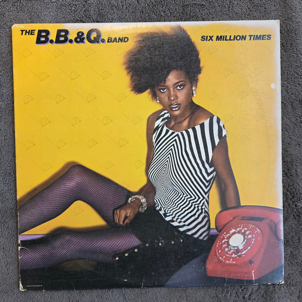 BB & Q BAND SIX MILLION TIMES