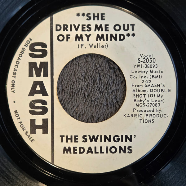 SWINGIN MEDALLIONS SHE DRIVES ME WLP 7"