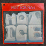 HOT ICE NO. 1 RAGE