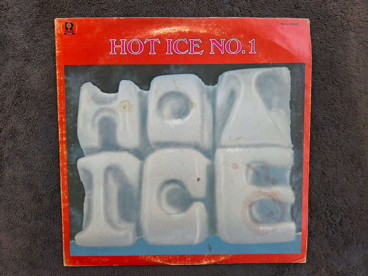 HOT ICE NO. 1 RAGE