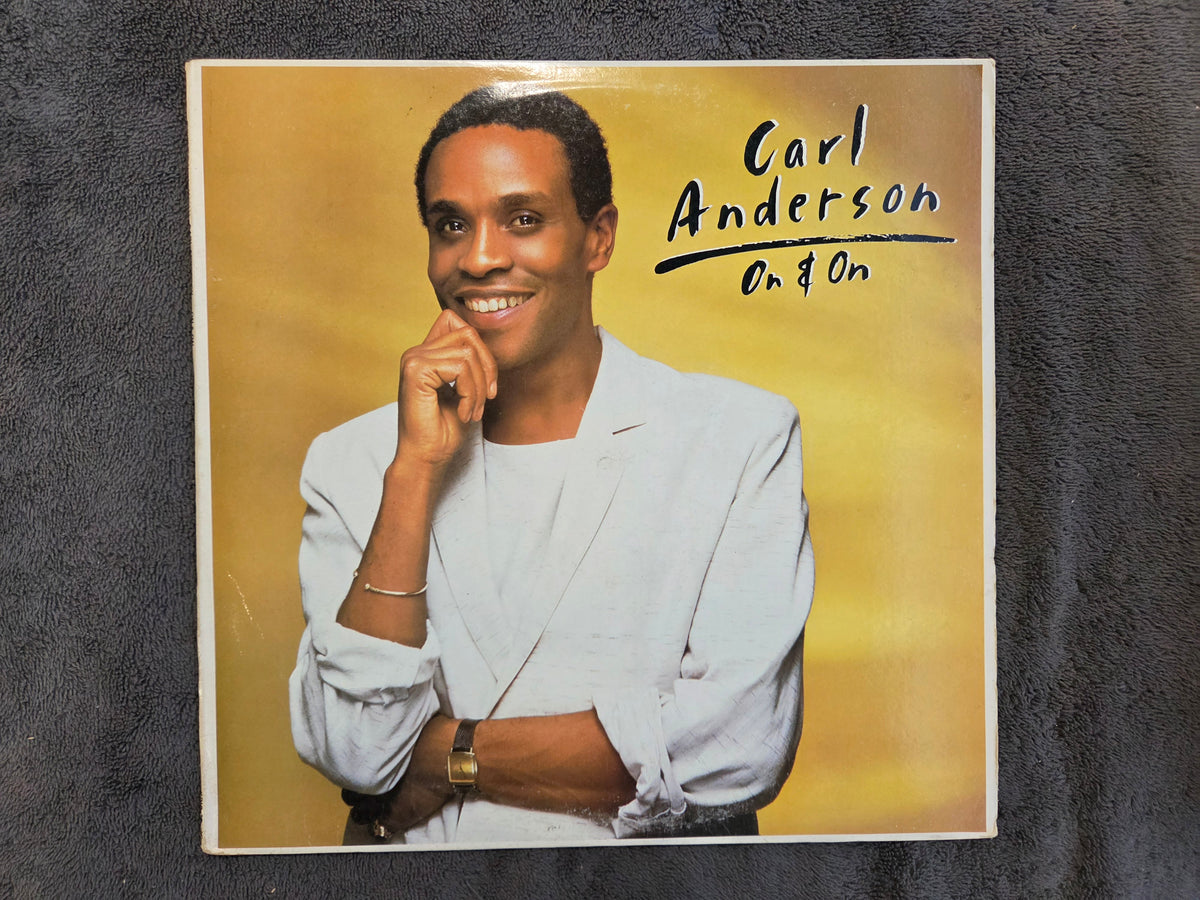 CARL ANDERSON ON & ON