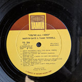 MARVIN GAYE TAMMI TERRELL YOURE ALL I NEED