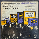 PIONEERS IN PROTEST