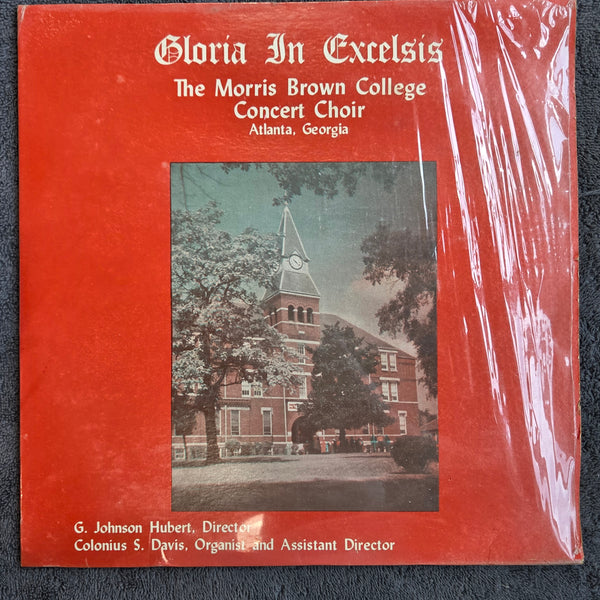 MORRIS BROWN COLLEGE GLORIA IN EXCELSIS