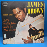 JAMES BROWN THINKING ABOUT LITTLE WILLIE JOHN AND A FEW NICE THINGS