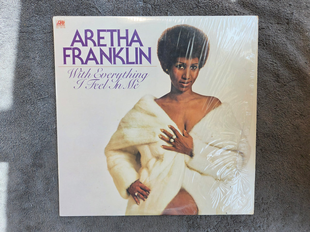 ARETHA FRANKLIN WITH EVERYTHING I FEEL IN ME