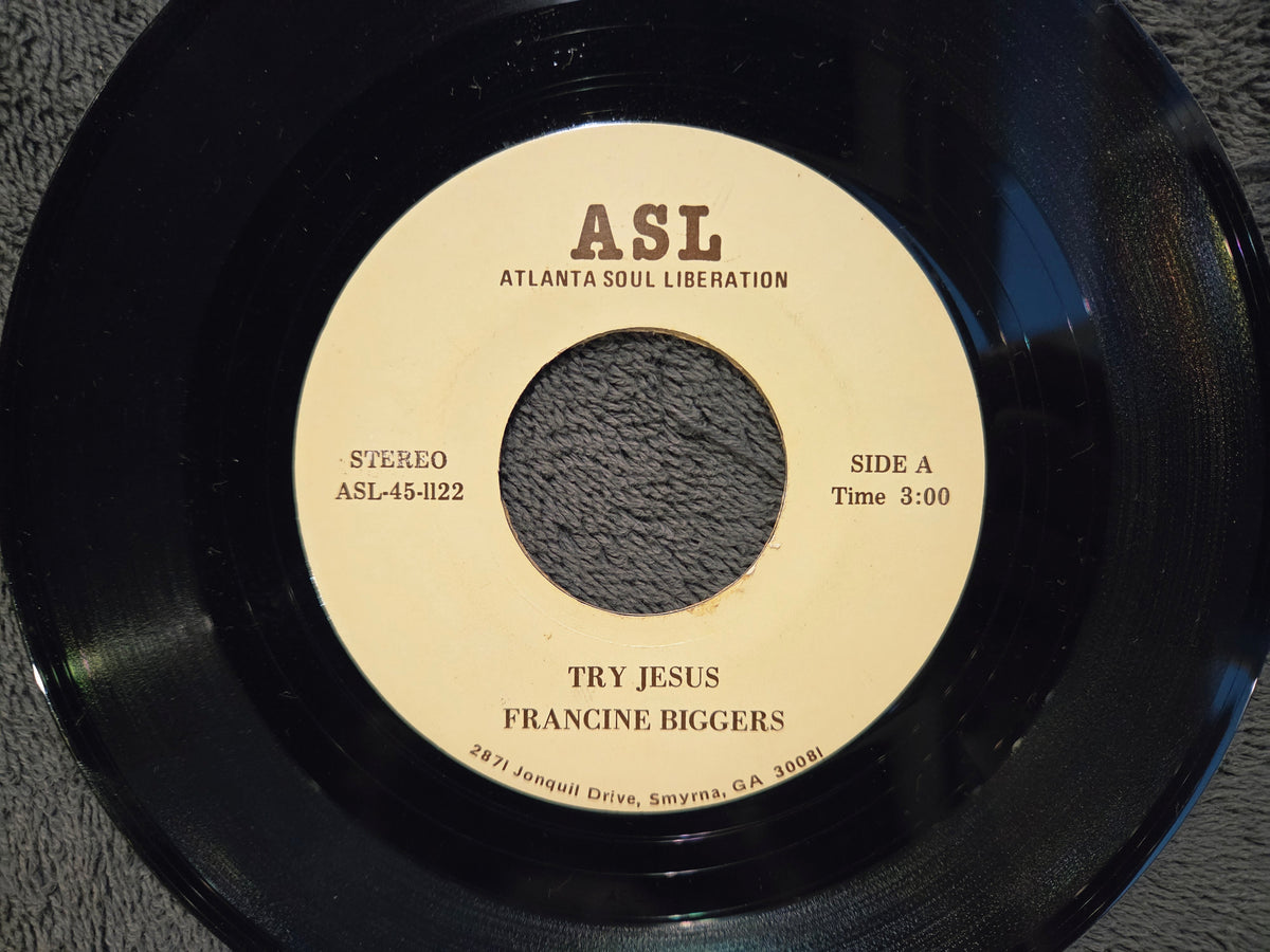 FRANCINE BIGGERS TRY JESUS 7"