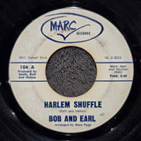 BOB AND EARL HARLEM SHUFFLE 7"