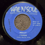 I THREES MEDLEY 7"